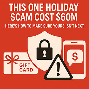 This One Holiday Scam Cost M—Here’s How to Make Sure Yours Isn’t Next